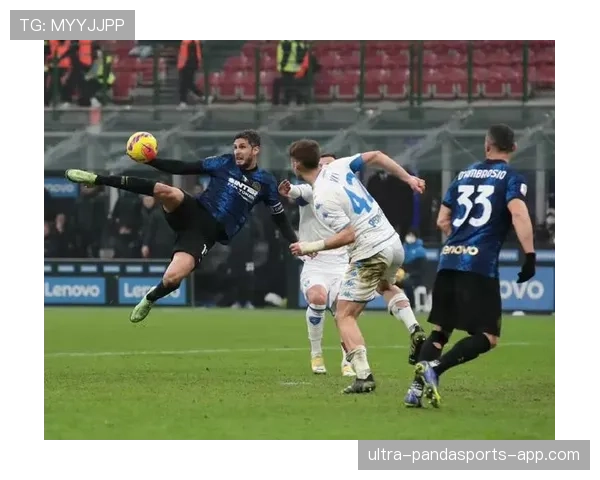 因扎吉本赛季角色转变：禁区前插撕裂后防的战术价值解析